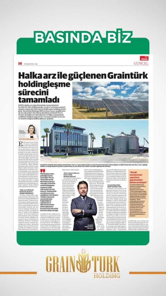 GRAINTURK Holding – Dünya 10.09.2024